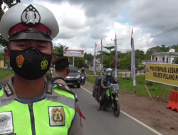 Penyekatan Pos Pantau Lebaran H+4 Berjalan Aman Lancar