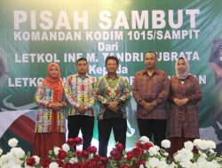 Pemkab Seruyan Gelar Lepas Sambut Dandim 1015 Sampit